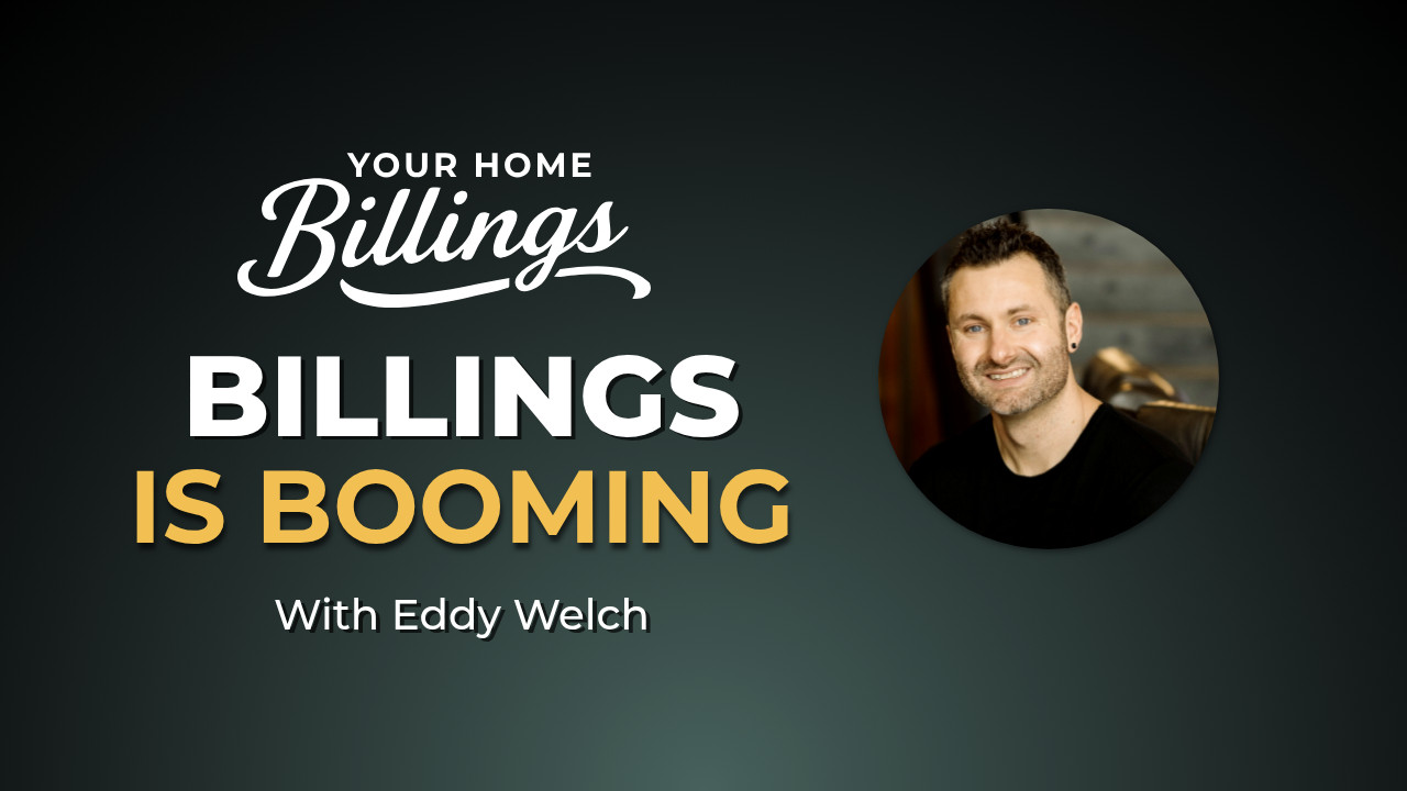 Billings Is Booming: Growth, Real Estate Trends & How to Win in Today’s Market episode artwork