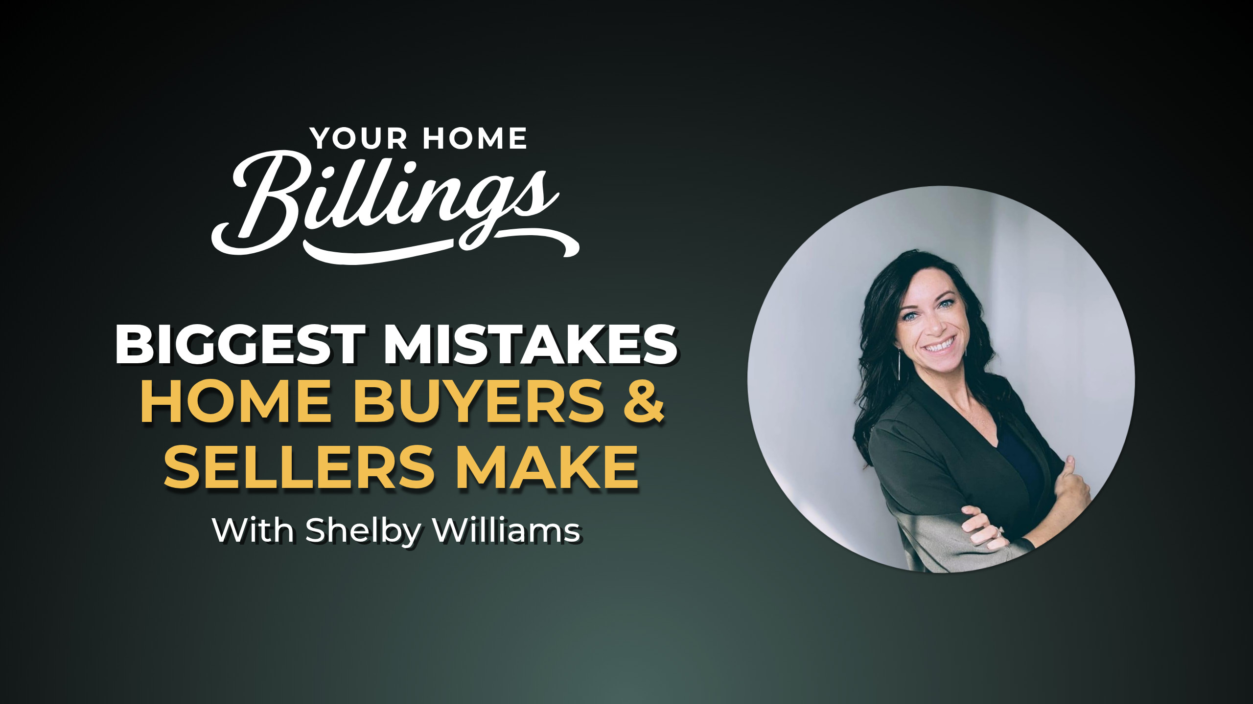 The Biggest Mistakes Home Buyers and Sellers Make episode artwork